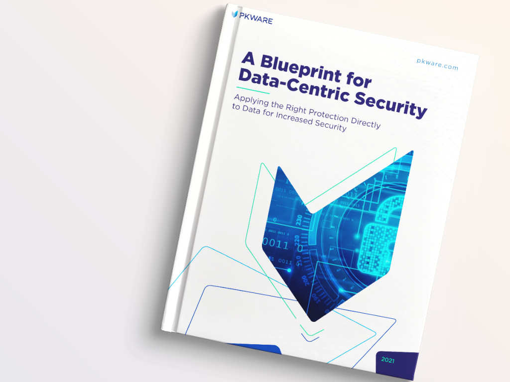 A Blueprint for Data-Centric Security