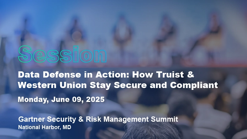 PKWARE Presenting with Truist and Western Union at The Gartner Security and Risk Conference